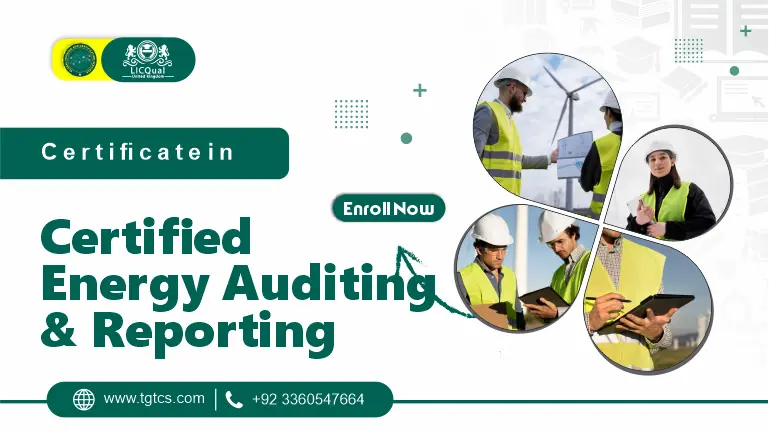 Certificate in Certified Energy Auditing & Reporting