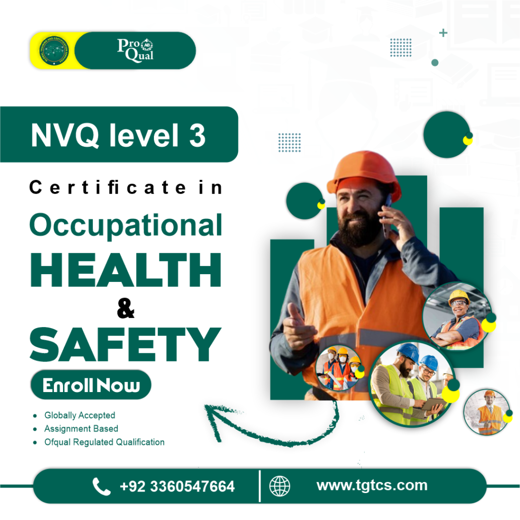 nvq level 3 Certificate In Occupational Health Safety