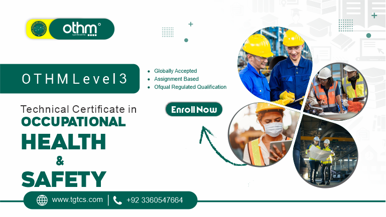 OTHM Level 3 Technical Certificate in Occupational Health and Safety