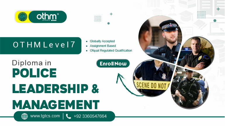 OTHM Level 7 Diploma in Police Leadership and Management