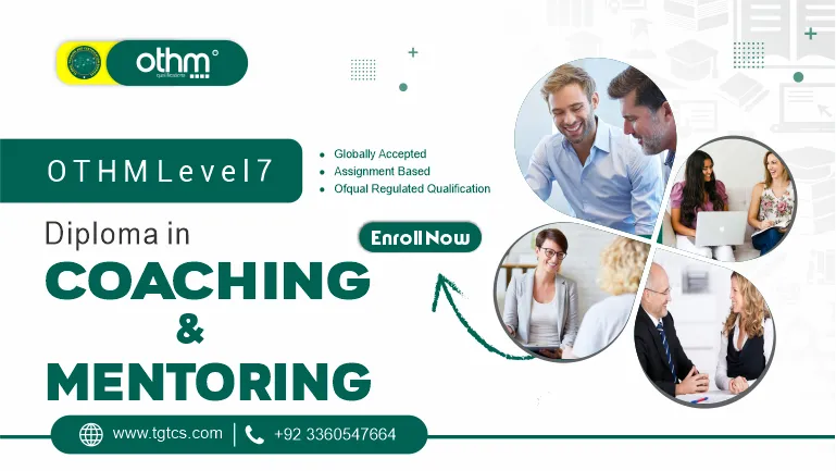 OTHM Level 7 Diploma in Coaching and Mentoring