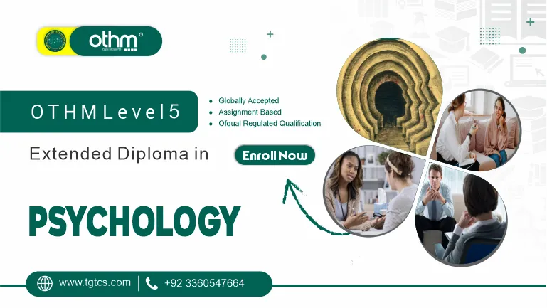 OTHM Level 5 Extended Diploma in Psychology