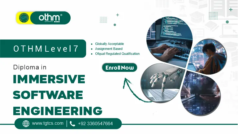 OTHM Level 7 Diploma in Immersive Software Engineering