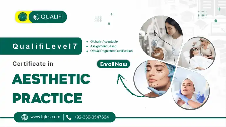 Qualifi Level 7 Certificate in Aesthetic Practice