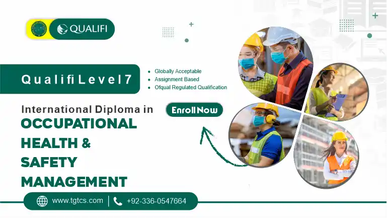 Qualifi Level 7 International Diploma in Occupational Health and Safety Management