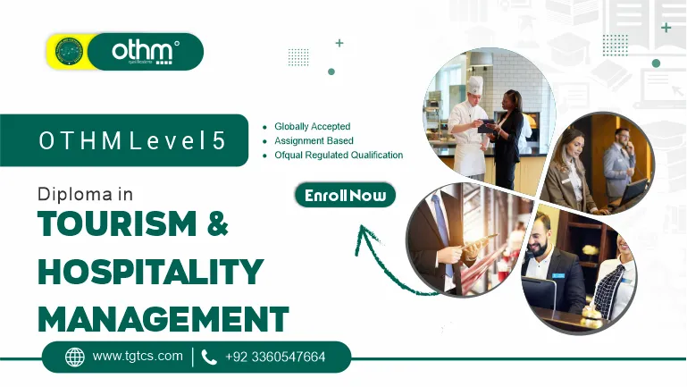 OTHM Level 5 Diploma in Tourism and Hospitality Management