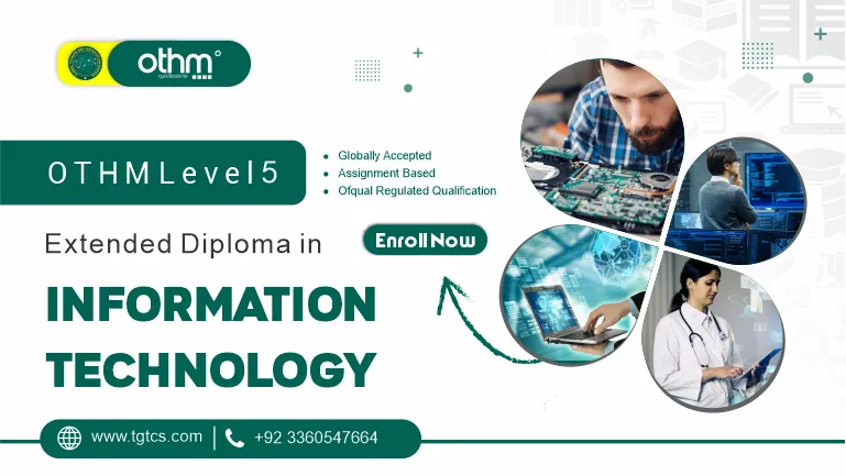 OTHM Level 5 Extended Diploma in Information Technology