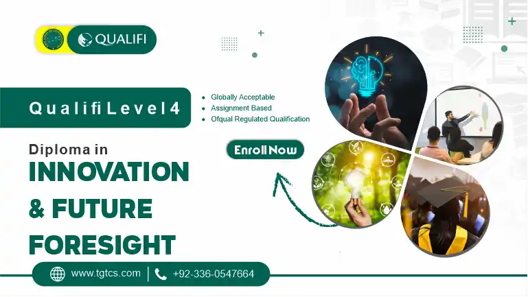 Qualifi Level 4 Diploma in Innovation and Future Foresight