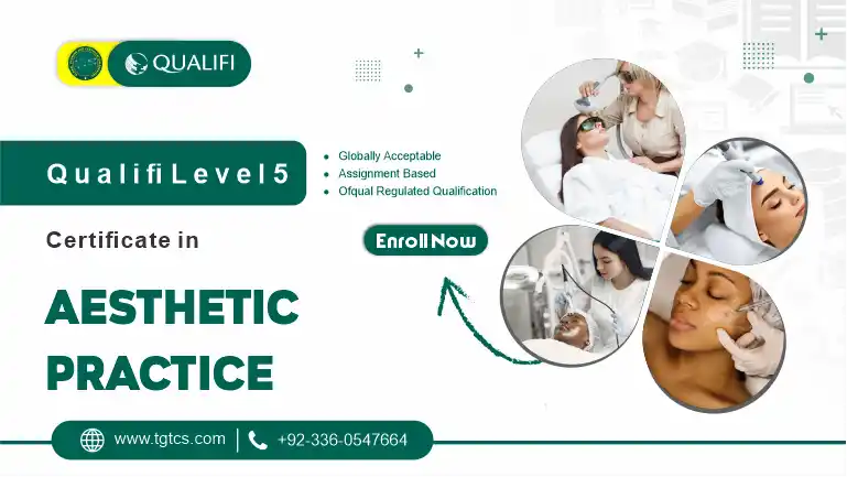 Qualifi Level 5 Certificate in Aesthetic Practice