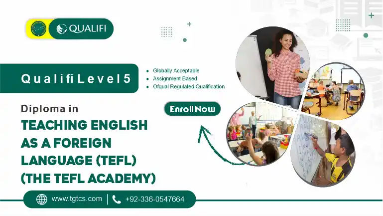 Qualifi Level 5 Diploma in Teaching English as a Foreign Language (TEFL) (The TEFL Academy)