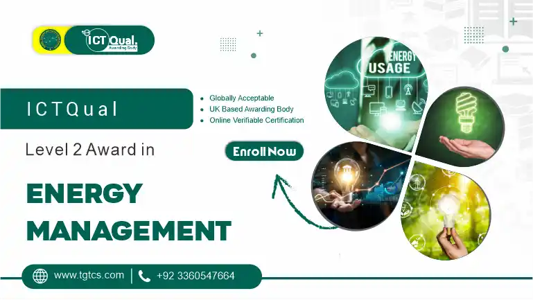 ICTQual Level 2 Award in Energy Management