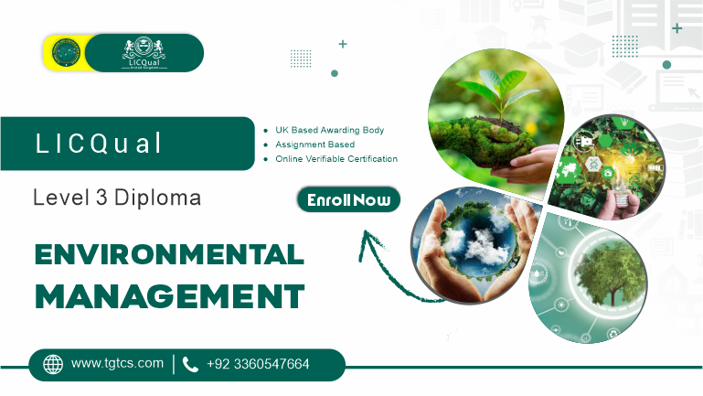 LICQual Level 3 Diploma in Environmental Management