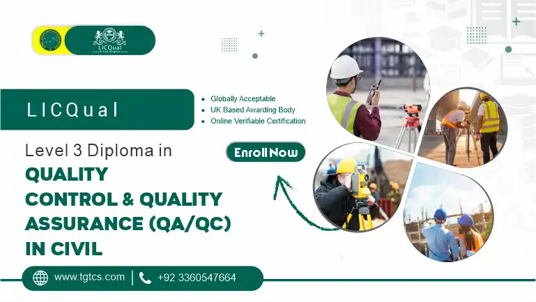 LICQual Level 3 Diploma in QA/QC in Civil