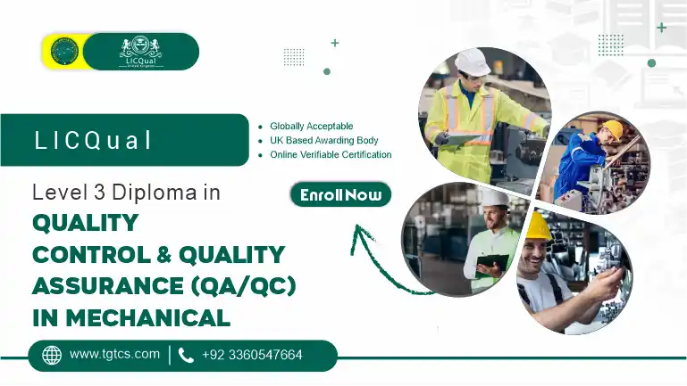 LICQual Level 3 Diploma in QA/QC in Mechanical