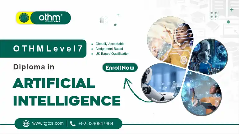 OTHM Level 7 Diploma in Artificial Intelligence