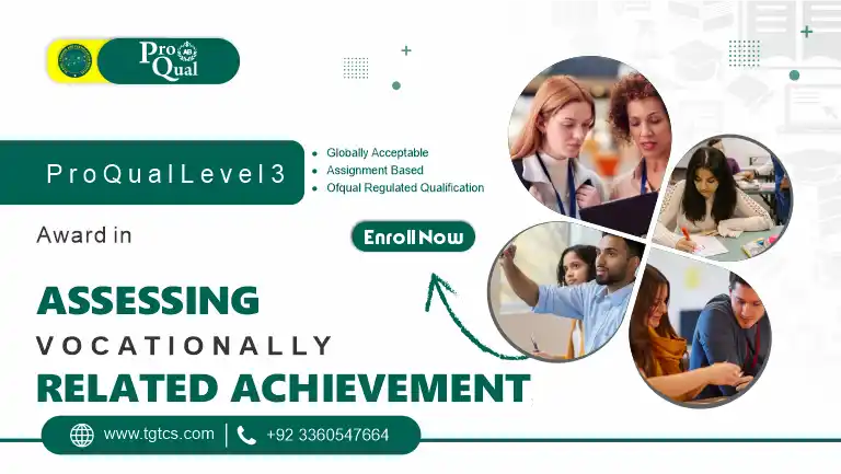 ProQual Level 3 Award in Assessing Vocationally Related Achievement