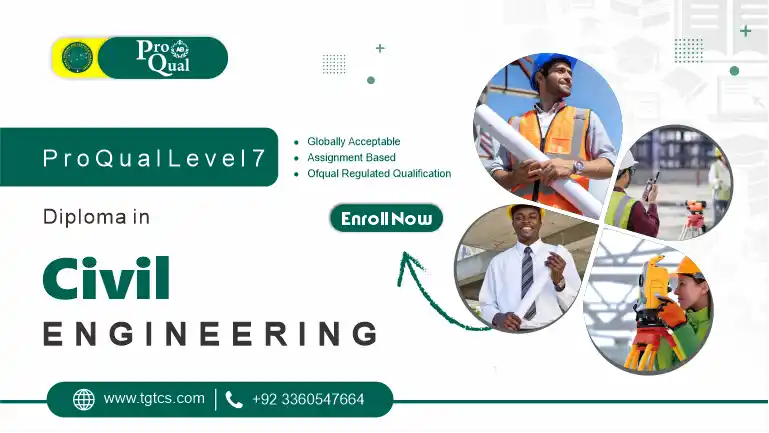 ProQual Level 7 Diploma in Civil Engineering