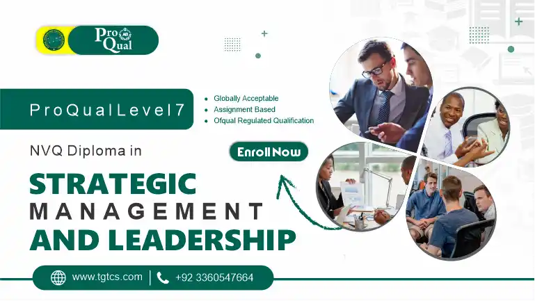 ProQual Level 7 NVQ Diploma in Strategic Management and Leadership