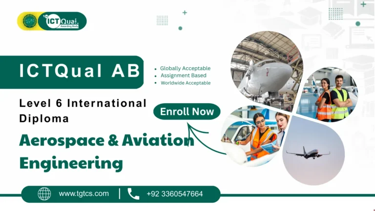 ICTQual AB Level 6 International Diploma in Aerospace and Aviation Engineering