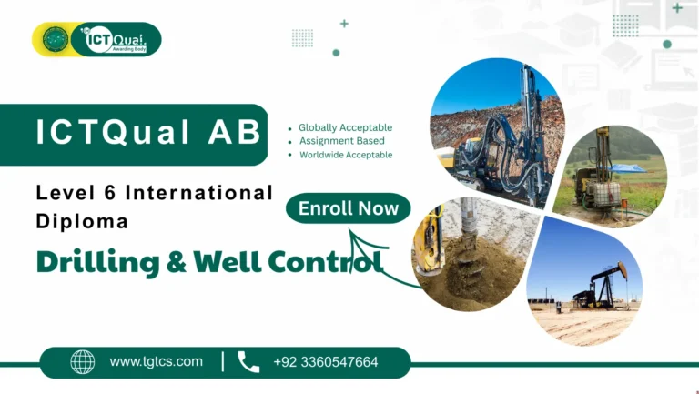 ICTQual AB Level 6 International Diploma in Drilling & Well Control