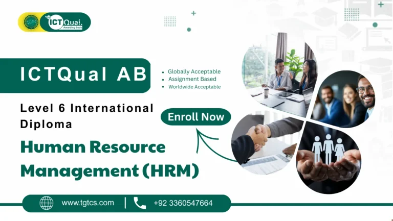 ICTQual AB Level 6 International Diploma in Human Resource Management (HRM)