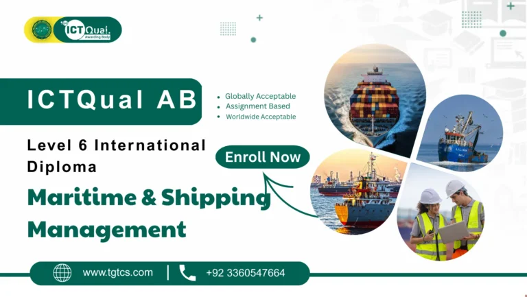 ICTQual AB Level 6 International Diploma in Maritime & Shipping Management