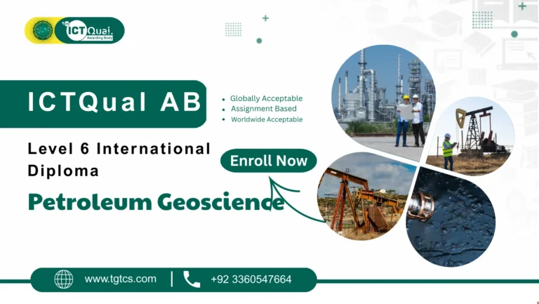 ICTQual AB Level 6 International Diploma in Petroleum Geoscience