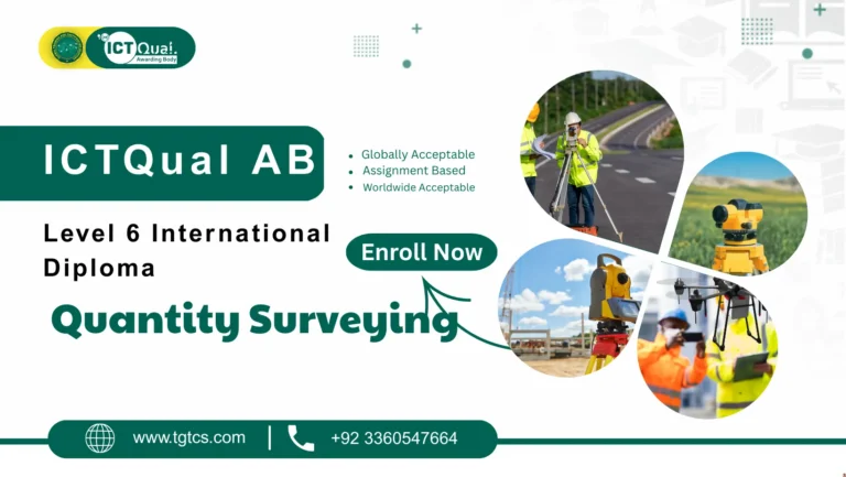 ICTQual AB Level 6 International Diploma in Quantity Surveying