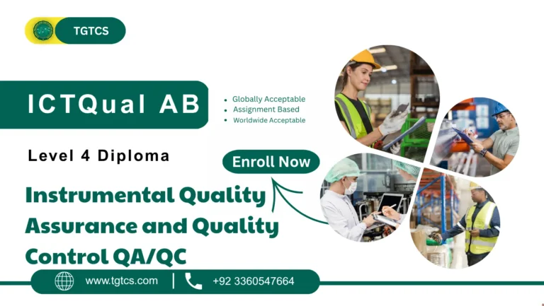 ICTQual AB Level 4 Diploma in Instrumental Quality Assurance and Quality Control QA/QC