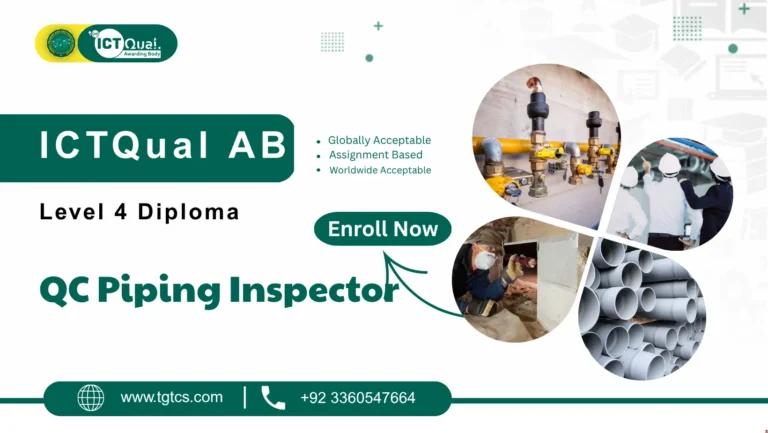 ICTQual AB Level 4 Diploma in QC Piping Inspector