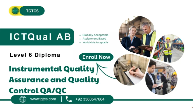 ICTQual AB Level 6 Diploma in Instrumental Quality Assurance and Quality Control QA/QC