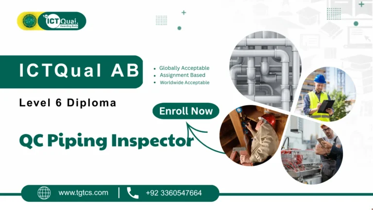 ICTQual AB Level 6 Diploma in QC Piping Inspector