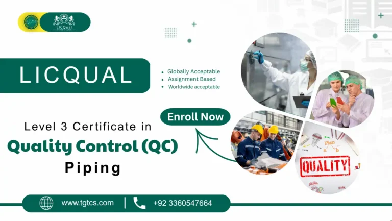 LICQual Level 3 Certificate in Quality Control (QC) Piping